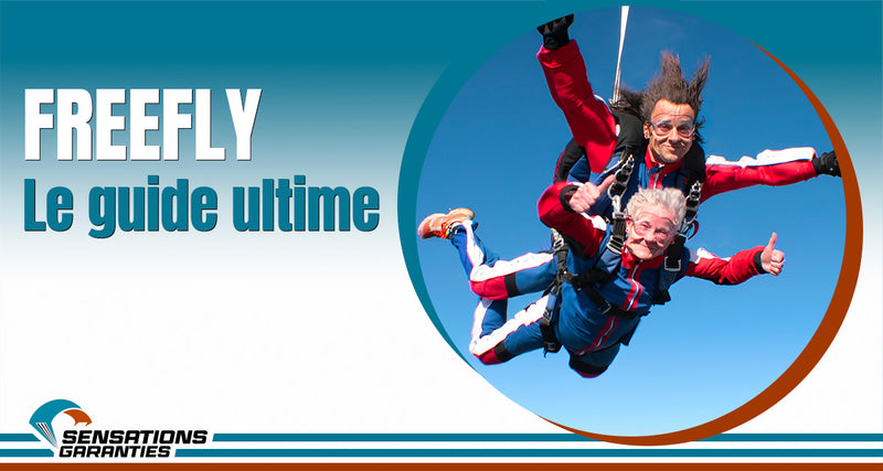 Freefly le guide ultime