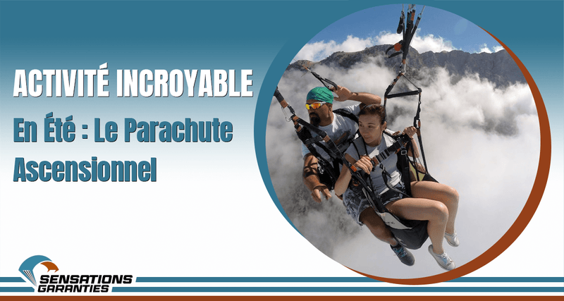 Activité Incontournable en Vacances Bord de Mer : Le Parachute Ascensionnel