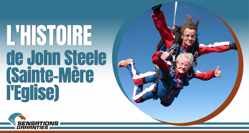l'histoire de John Steele à Sainte Mere l'Eglise