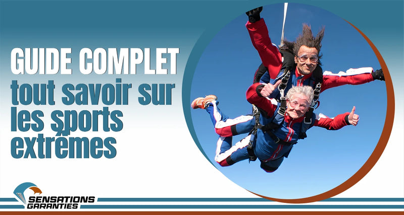 tout savoir sur les sports extremes